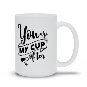 Your my cup of tea Mugs